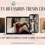 How Often Do Fashion Trends Change